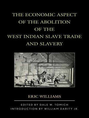 cover image of The Economic Aspect of the Abolition of the West Indian Slave Trade and Slavery